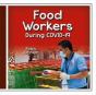 Food Workers During Covid-19 - Preview
