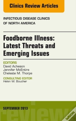 Capa do artigo Foodborne Illness: Latest Threats And Emerging Issues, An Issue Of Infectious Disease Clinics