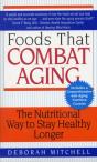 Foods That Combat Aging - Preview