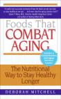 Foods That Combat Aging - Preview