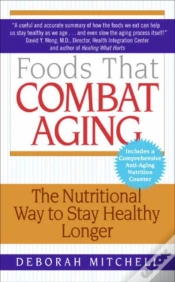 Capa do artigo Foods That Combat Aging