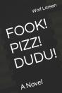 Fook! Pizz! Dudu! - Preview