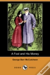 Capa do artigo Fool And His Money (Dodo Press)