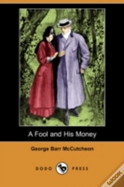 Capa do artigo Fool And His Money (Dodo Press)