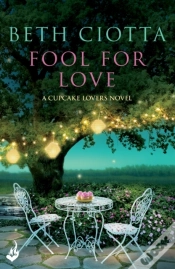 Capa do artigo Fool For Love (Cupcake Lovers Book 1)