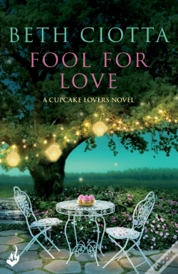 Capa do artigo Fool For Love (Cupcake Lovers Book 1)