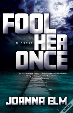 Capa do artigo Fool Her Once