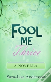 Fool Me Thrice