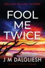 Fool Me Twice - Preview