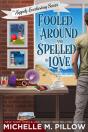 Fooled Around And Spelled In Love: A Cozy Paranormal Mystery - Preview