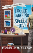 Fooled Around And Spelled In Love