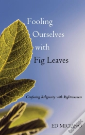 Capa do artigo Fooling Ourselves With Fig Leaves