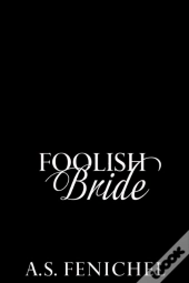 Foolish Bride