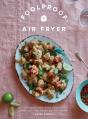 Foolproof Air Fryer - Preview