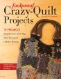 Foolproof Crazy-Quilt Projects - Preview
