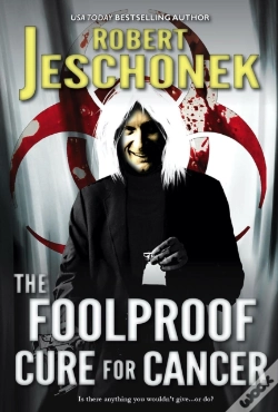 Capa do artigo Foolproof Cure For Cancer