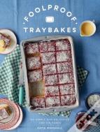 Foolproof Traybakes