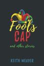Fool'S Cap And Other Stories - Preview