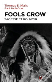 Capa do artigo Fools Crow : Sagesse Et Pouvoir