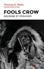 Fools Crow : Sagesse Et Pouvoir - Preview