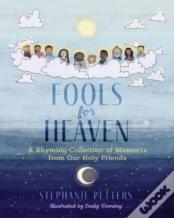 Fools For Heaven