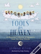 Fools For Heaven