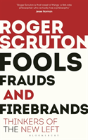 Fools, Frauds And Firebrands - Preview