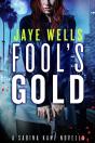 Fool'S Gold: A Sabina Kane Novella - Preview