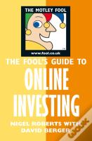 Fool'S Guide To Online Investing