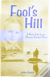 Fool'S Hill