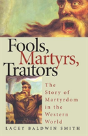 Fools, Martyrs, Traitors - Preview