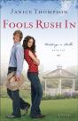 Fools Rush In (Weddings By Bella Book #1) - Preview