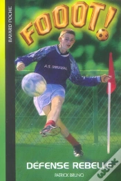 Capa do artigo Fooot !; Defense Rebelle