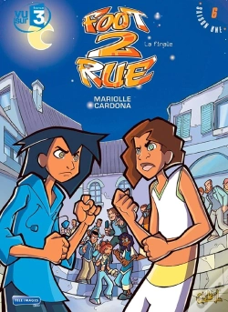 Capa do artigo Foot 2 Rue - Saison 1 Tome 6 : La Finale !