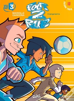 Capa do artigo Foot 2 Rue - Saison 3 Tome 15 : Changements