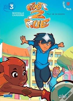 Capa do artigo Foot 2 Rue - Saison 3 Tome 18 : Peur De Se Perdre