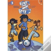 Capa do artigo Foot 2 Rue T.4 ; Les Ennemis De L