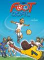 Foot Goal - Tome 01 : Stars En Herbe - Preview