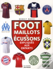 Capa do artigo Foot, Maillots Et Blasons, Expliques Aux Enfants