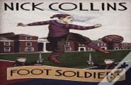 Foot Soldiers