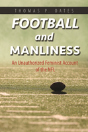 Football And Manliness - Preview