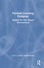 Football Coaching Pedagogy - Preview