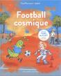 Football Cosmique - Preview