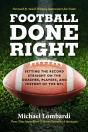Football Done Right - Preview