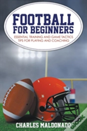 Capa do artigo Football For Beginners: Essential Traini