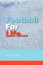 Football For Life - Preview