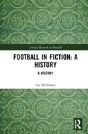 Football In Fiction - Preview