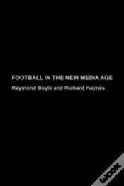 Capa do artigo Football In The New Media Age