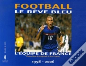 Football: Le Rêve Bleu