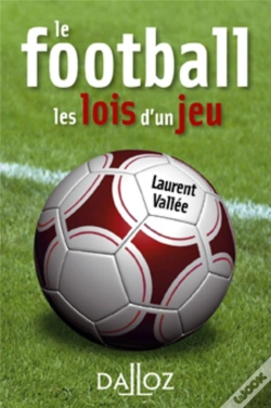 Capa do artigo Football ; Les Lois D'Un Jeu